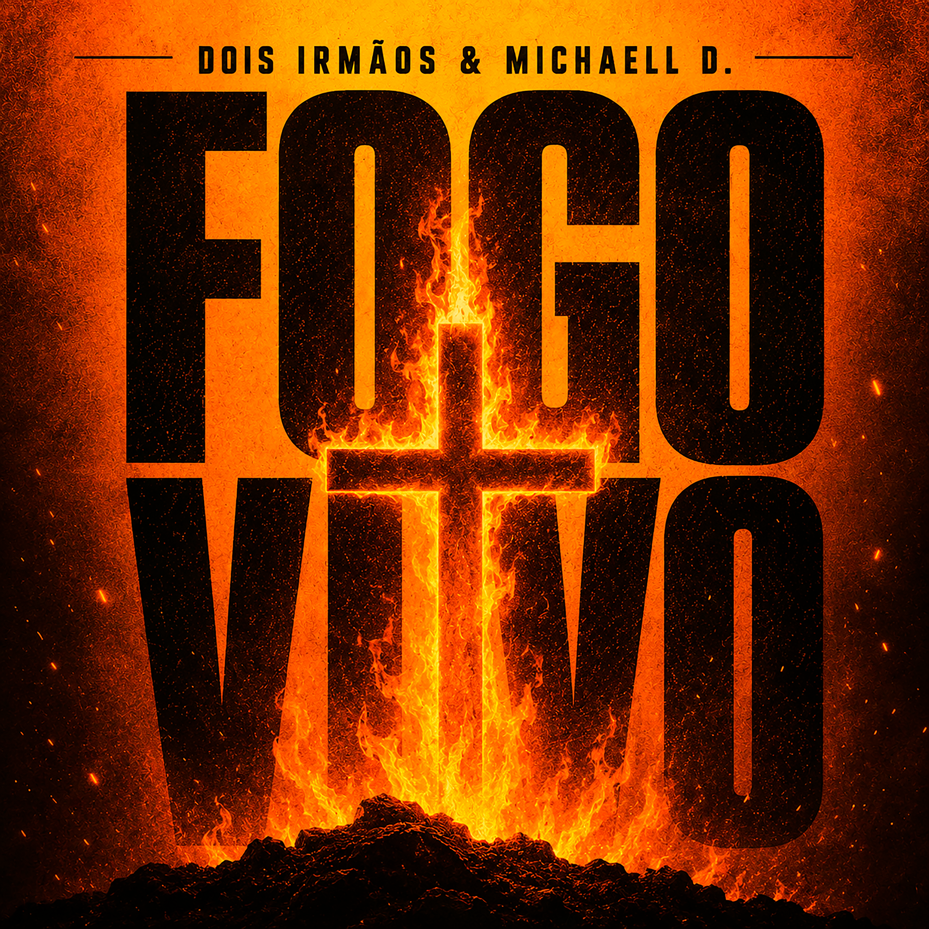 Fogo Vivo — Dois Irmãos & Michaell D.